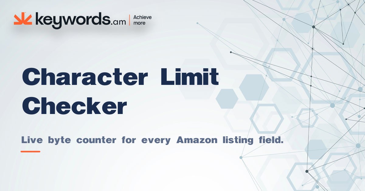 Amazon Character Limit Checker | Keywords.am